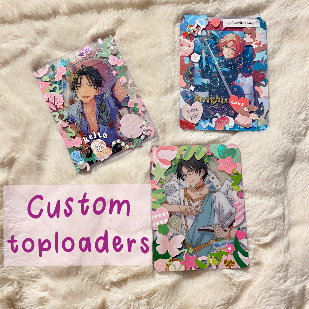 Custom Toploaders